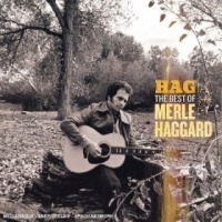 Merle Haggard - Hag - The Best Of Merle Haggard